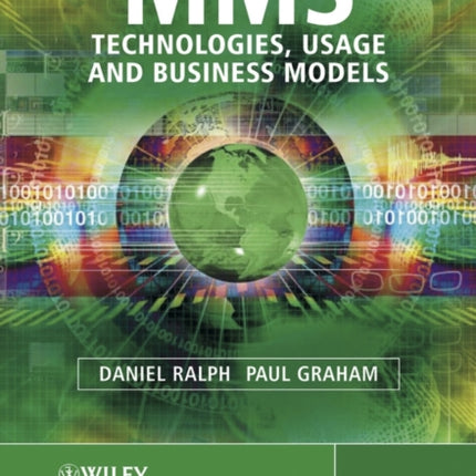 Mms Technologies Usage and Business Models