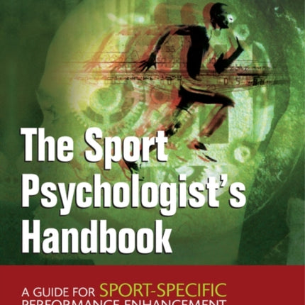 The Sport Psychologists Handbook