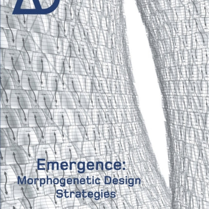 Emergence: Morphogenetic Design Strategies