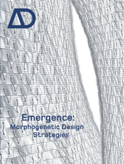 Emergence: Morphogenetic Design Strategies