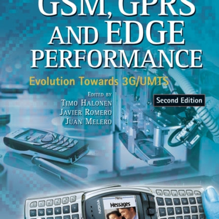 GSM GPRS and EDGE Performance Evolution Towards
