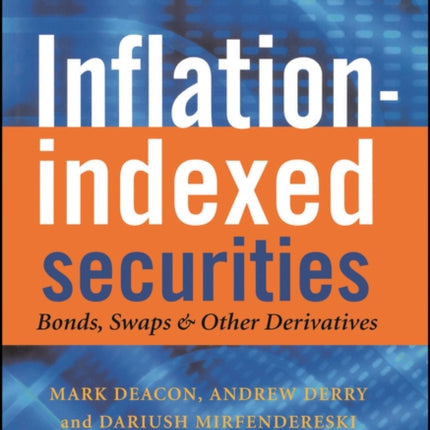 Inflation-indexed Securities: Bonds, Swaps and Other Derivatives