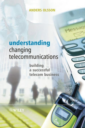 Understanding Changing Telecommunication