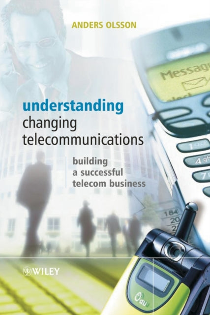 Understanding Changing Telecommunication