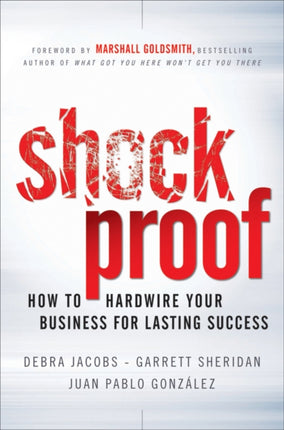 Shockproof: How to Hardwire Your Business for Lasting Success