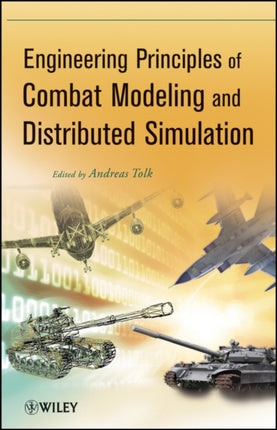 Engineering Principles of Combat Modeling and Distributed Simulation