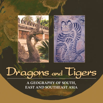 Dragons and Tigers