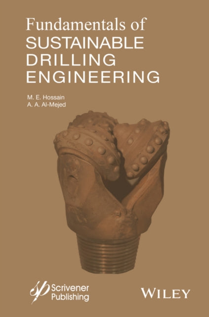 Fundamentals of Sustainable Drilling Engineering