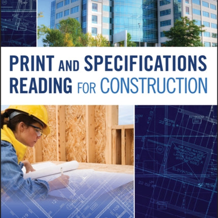Print and Specifications Reading for Construction