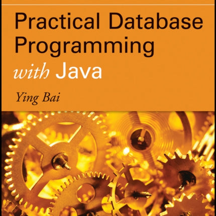 Practical Database Programming with Java