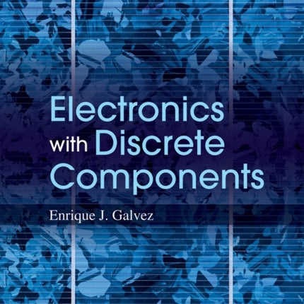 Electronics with Discrete Components