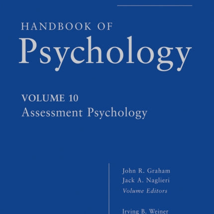 Handbook of Psychology, Assessment Psychology