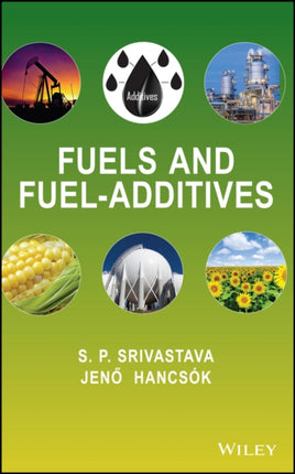 Fuels and FuelAdditives