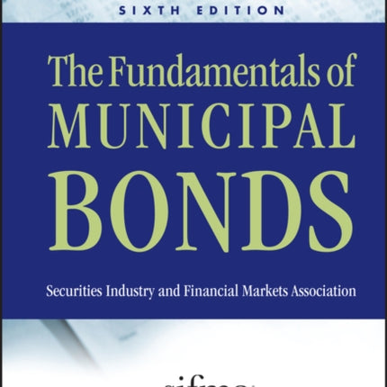 The Fundamentals of Municipal Bonds