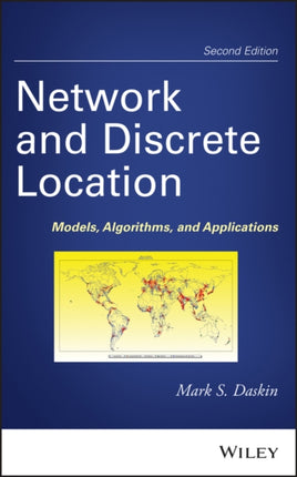 Network and Discrete Location: Models, Algorithms, and Applications