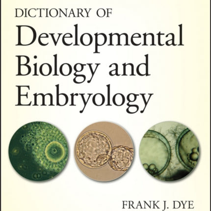 Dictionary of Developmental Biology and