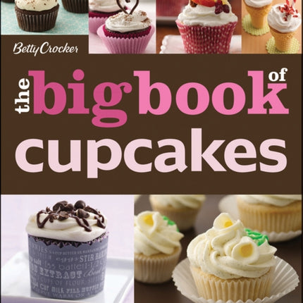 Betty Crocker The Big Book Of Cupcakes, The