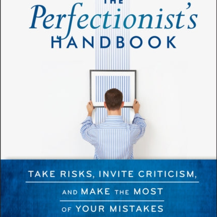 The Perfectionists Handbook
