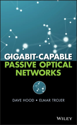 Gigabitcapable Passive Optical Networks