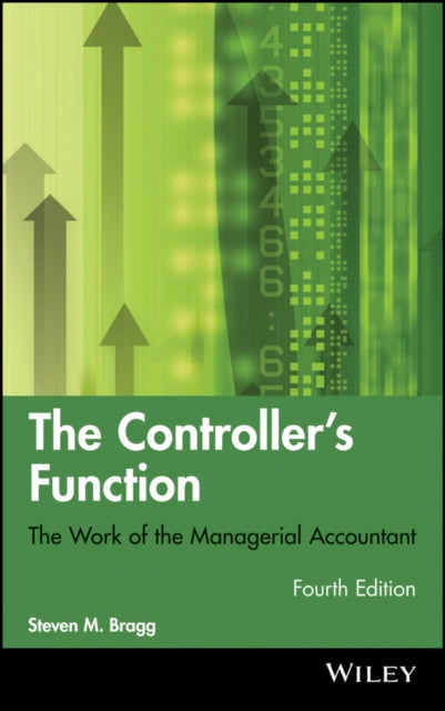 The Controller's Function: The Work of the Managerial Accountant