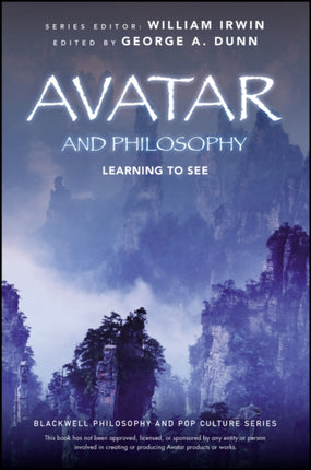 Avatar and Philosophy: Learning to See