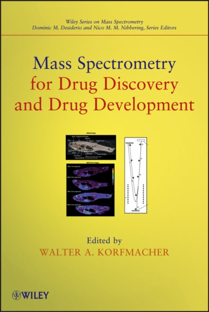 Mass Spectrometry for Drug Discovery and Drug