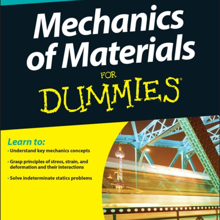 Mechanics of Materials For Dummies