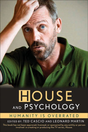 House and Psychology Humanity is Overrated Blackwell Philosophy  Pop Cul