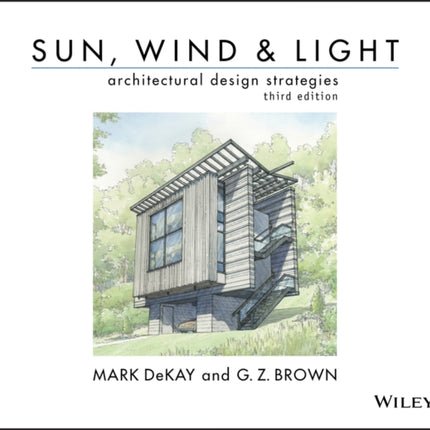 Sun, Wind, and Light: Architectural Design Strategies