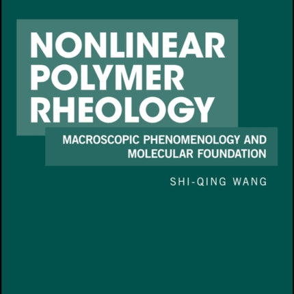 Nonlinear Polymer Rheology