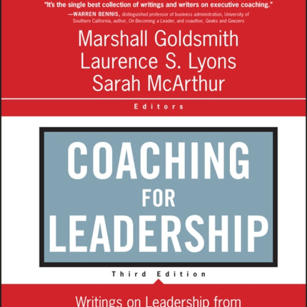 Coaching for Leadership: Writings on Leadership from the World's Greatest Coaches