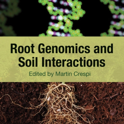 Root Genomics and Soil Interactions