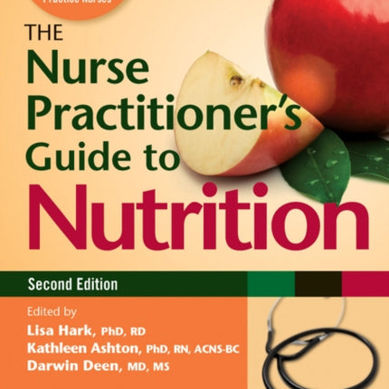 The Nurse Practitioner's Guide to Nutrition