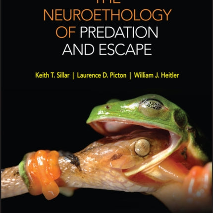 The Neuroethology of Predation and Escape