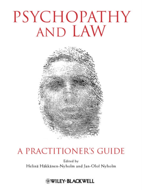 Psychopathy and Law: A Practitioner's Guide