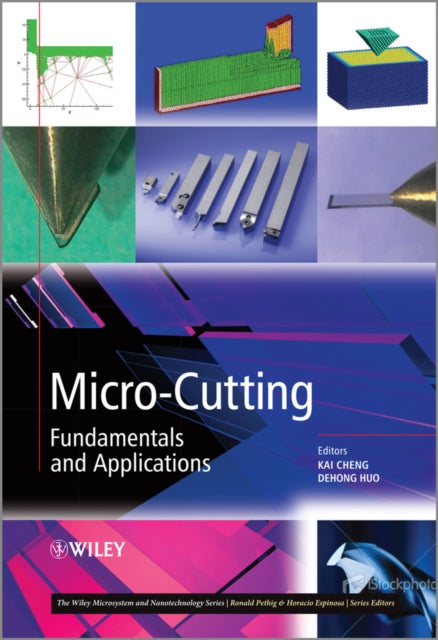 Micro-Cutting: Fundamentals and Applications