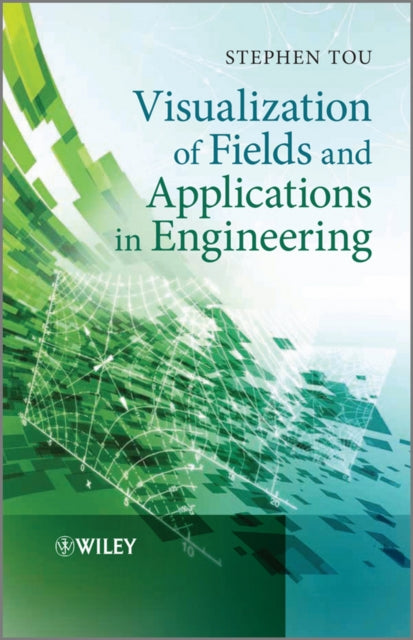 Visualization of Fields and Applications in