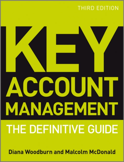 Key Account Management: The Definitive Guide