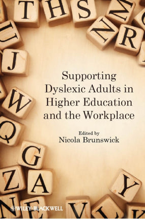 Supporting Dyslexic Adults in Higher Education