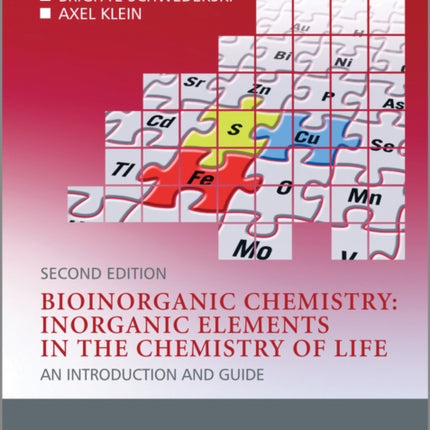 Bioinorganic Chemistry -- Inorganic Elements in the Chemistry of Life: An Introduction and Guide