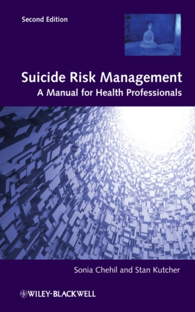 Suicide Risk Management: A Manual for Health Professionals