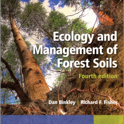 Ecology and Management of Forest Soils