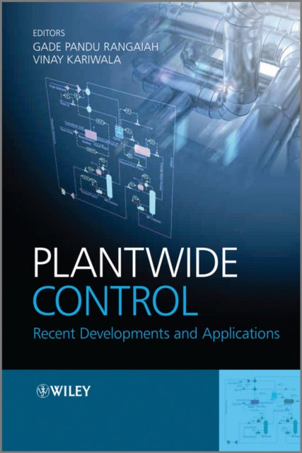 Plantwide Control: Recent Developments and Applications