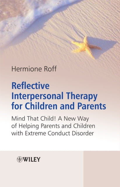 Reflective Interpersonal Therapy for Children and