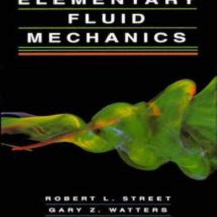 Elementary Fluid Mechanics