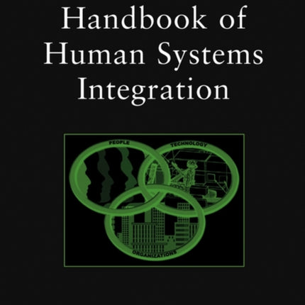 Handbook of Human Systems Integration