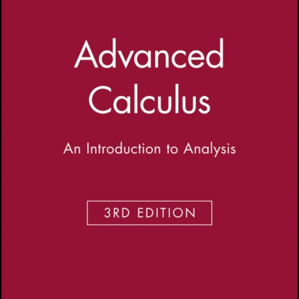 Advanced Calculus: An Introduction to Analysis, Global Edition