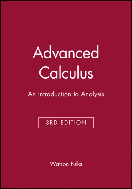 Advanced Calculus: An Introduction to Analysis, Global Edition