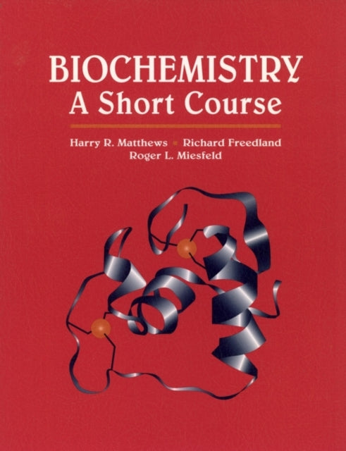 Biochemistry A Short Course
