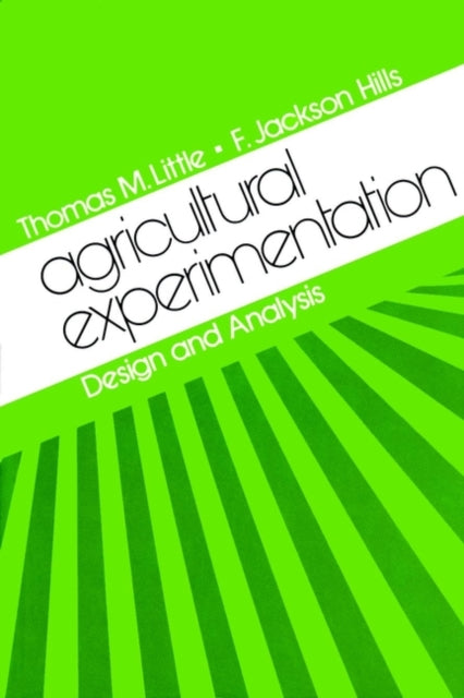 Agricultural Experimentation: Design and Analysis